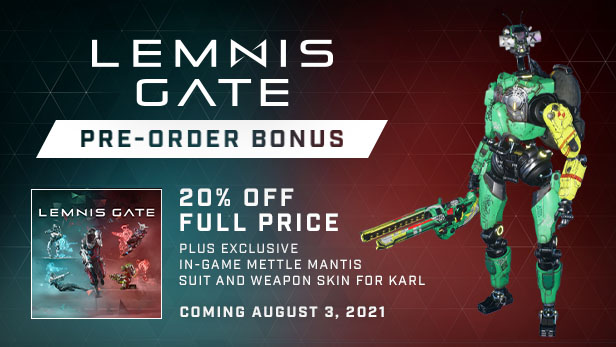 Lemnis Gate Pre Order Bonuses